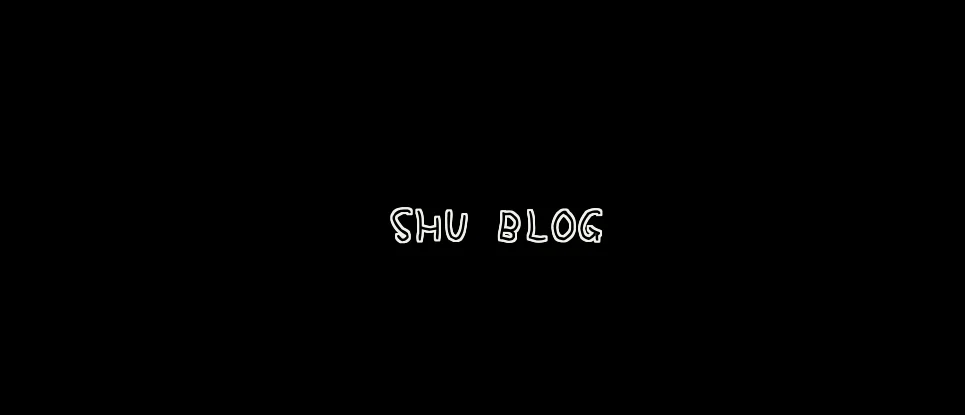 SHU BLOG